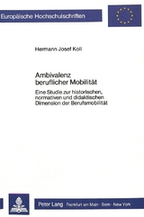 Ambivalenz beruflicher Mobilit&auml;t - Hermann Josef Koll