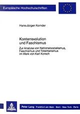 Konterrevolution und Faschismus - Hans-J&uuml;rgen Kornder