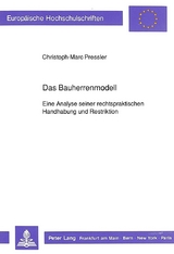 Das Bauherrenmodell - Christoph-Marc Pressler