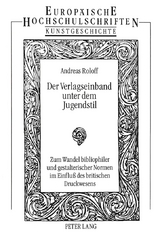 Der Verlagseinband unter dem Jugendstil - Andreas Roloff