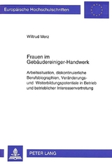 Frauen im Geb&auml;udereiniger-Handwerk - Wiltrud Merz