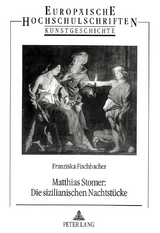 Matthias Stomer: Die sizilianischen Nachtst&uuml;cke - Franziska Fischbacher