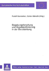 Begabungsforschung und Begabtenf&ouml;rderung in der Berufsbildung - 