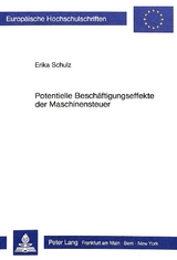 Potentielle Besch&auml;ftigungseffekte der Maschinensteuer