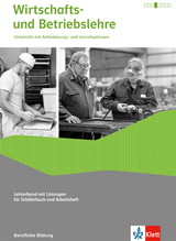 Wirtschafts- und Betriebslehre. Lernsituationen und Pr&uuml;fungswissen - Peter Nabholz, Willi Overkamp