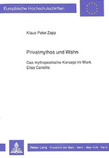 Privatmythos und Wahn - Klaus-Peter Zepp