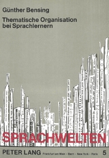 Thematische Organisation bei Sprachlernern - G&uuml;nther Bensing