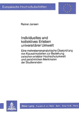 Individuelles und kollektives Erleben universit&auml;rer Umwelt - Rainer Jansen