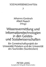 Wissensvermittlung und Informationstechnologien in den Geistes- und Sozialwissenschaften - 