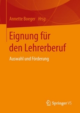 Eignung f&uuml;r den Lehrerberuf - 
