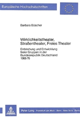 Wirklichkeitstheater, Strassentheater, Freies Theater - Barbara B&uuml;scher