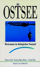 Die Ostsee - Florian Liedl, Ursula Witte, Kristina M Weber