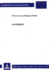 Lernt&auml;tigkeit - Raimund Jung, Wolfgang W&ouml;rster