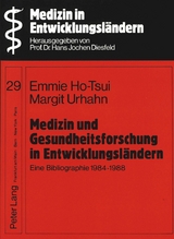 Medizin und Gesundheitsforschung in Entwicklungsl&auml;ndern - 