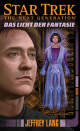 Star Trek - The Next Generation 11: Das Licht der Fantasie - Jeffrey Lang