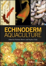 Echinoderm Aquaculture - Nicholas Brown, Steve Eddy