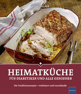 Heimatk&uuml;che f&uuml;r Diabetiker und alle Geniesser - Hans Lauber