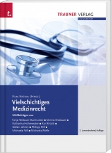 Vielschichtiges Medizinrecht - Karl Kr&uuml;ckl