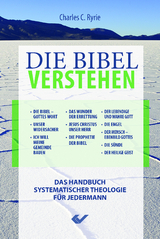 Die Bibel verstehen - C C Ryrie