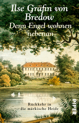 Denn Engel wohnen nebenan - Ilse Gr&auml;fin von Bredow