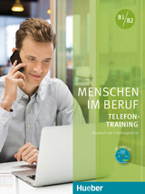 Menschen im Beruf - Telefontraining - Axel Hering, Magdalena Matussek