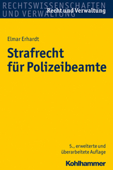 Strafrecht f&uuml;r Polizeibeamte - Elmar Erhardt