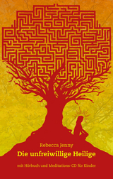 Die unfreiwillige Heilige - Rebecca Jenny
