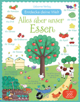 Entdecke deine Welt: Alles &uuml;ber unser Essen - Felicity Brooks