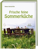 Frische feine Sommerk&uuml;che - Hannu Sarenstr&ouml;m