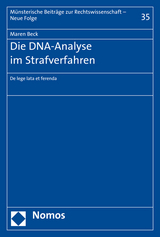 Die DNA-Analyse im Strafverfahren - Maren Beck