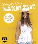 Sommer, Sonne, H&auml;kelzeit - Michaela Lingfeld-Hertner