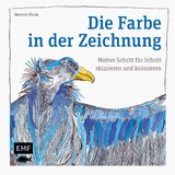 Die Farbe in der Zeichnung - Susanne Haun