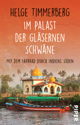 Im Palast der gl&auml;sernen Schw&auml;ne - Helge Timmerberg