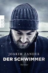 Der Schwimmer - Joakim Zander