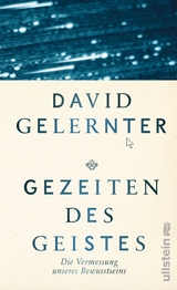 Gezeiten des Geistes - David Gelernter