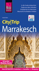 Reise Know-How CityTrip Marrakesch - Astrid D&auml;rr
