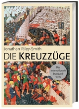 Die Kreuzz&uuml;ge - Jonathan Riley-Smith