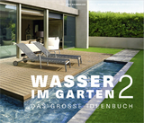 Wasser im Garten 2 - J&ouml;rg Baumhauer