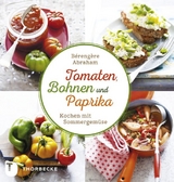 Tomate, Bohnen und Paprika - B&eacute;reng&egrave;re Abraham