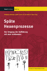 Sp&auml;te Hexenprozesse - 