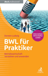 BWL für Praktiker - Doreen Ludwig