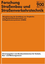 Aktualisierung der Ermittlung von Vergleichs- und Wiederholstreubereichen von Griffigkeitsmesssystemen (SCRIM) - J S Bald, P Lutz, P Weidich