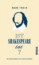 Ist Shakespeare tot? -  Mark Twain