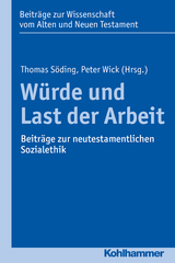 Würde und Last der Arbeit - 