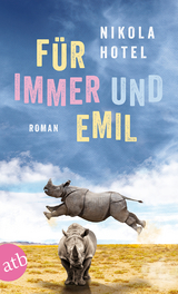 F&uuml;r immer und Emil - Nikola Hotel