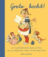 Grete kocht! - Adolf Holst