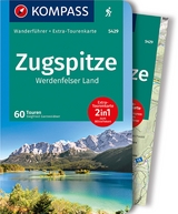 KOMPASS Wanderf&uuml;hrer 5429 Zugspitze, Werdenfelser Land - Siegfried Garnweidner