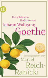 Die sch&ouml;nsten Gedichte - Johann Wolfgang Goethe
