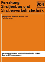 Qualit&auml;t von Daten im Strassen- und Verkehrswesen - R Steyer, B Feser, F J Knelangen