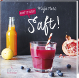 What to drink? Saft! - Maja Nett